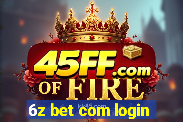 6z bet com login